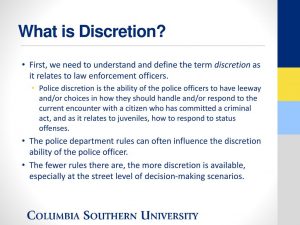 DISCRETION IN LAW ENFORCEMENT