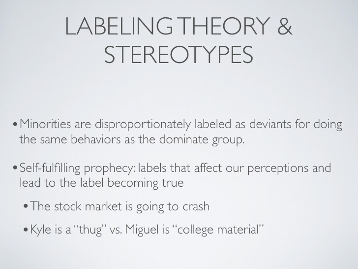 examples of labeling theory in society